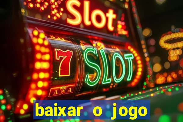 baixar o jogo street fighter